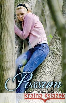 Possum Lorraine Davies Knopf 9781500446307 Createspace - książka