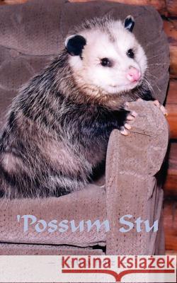 'Possum Stu Donna Fritz 9781420870640 Authorhouse - książka