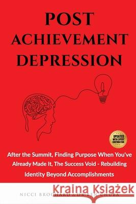 Post-Achievement Depression Ben Chuba Nicci Brochard 9781969703065 Crossborderpublishers - książka