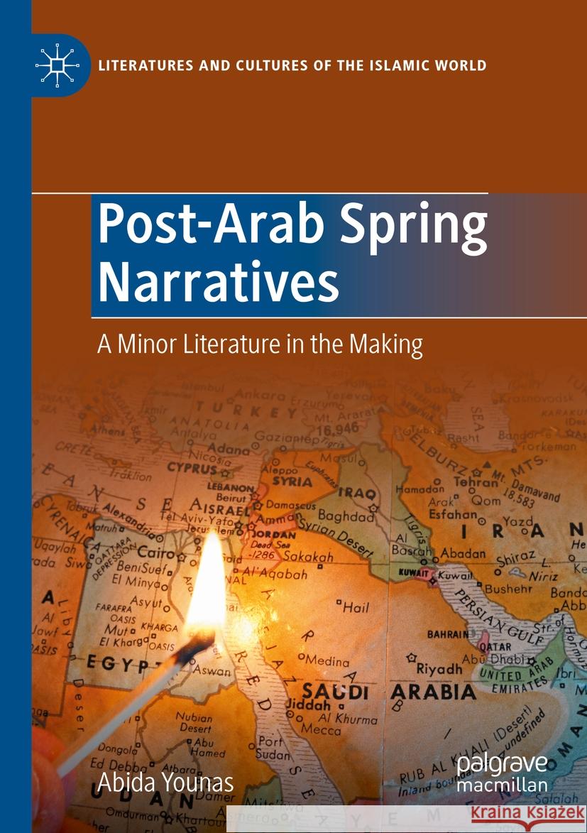 Post-Arab Spring Narratives Abida Younas 9783031279065 Springer Nature Switzerland - książka