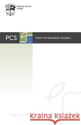 Post-Christendom Studies: Volume 3 Steven M. Studebaker Lee Beach Gordon L. Heath 9781532699399 Pickwick Publications - książka