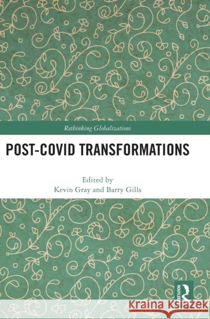 Post-Covid Transformations  9781032362076 Taylor & Francis Ltd - książka