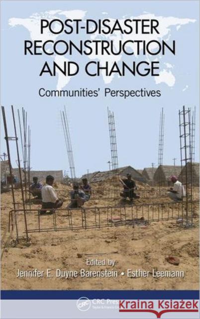 Post-Disaster Reconstruction and Change: Communities' Perspectives Leemann, Esther 9781439888155 CRC Press - książka