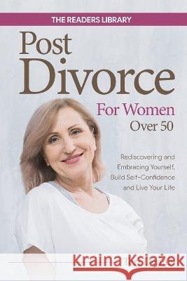 Post-Divorce for Women over 50 The Readers Library 9781956223552 Teen Brothers LLC - książka