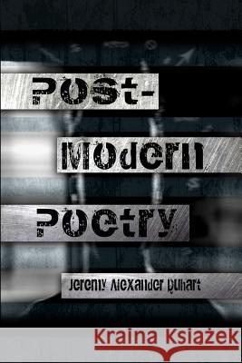 Post-Modern Poetry Jeremy Alexander Duhart 9781480970458 Rosedog Books - książka