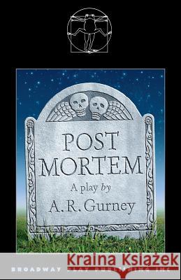Post Mortem A. R. Gurney 9780881453287 Broadway Play Publishing Inc - książka