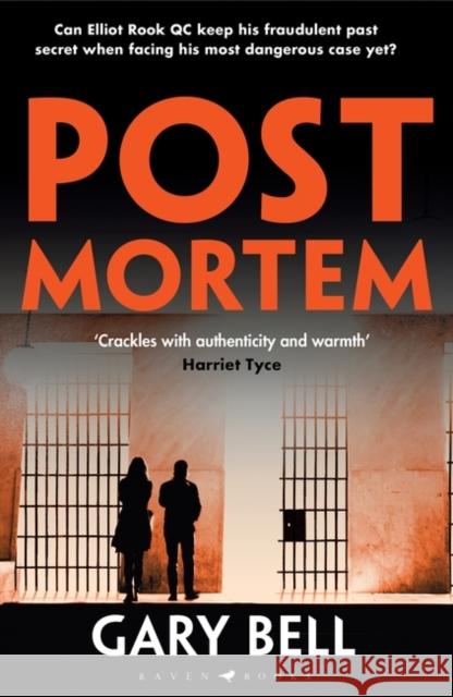 Post Mortem: Elliot Rook, QC: Book 2 Gary Bell 9781526612410 Bloomsbury Publishing PLC - książka