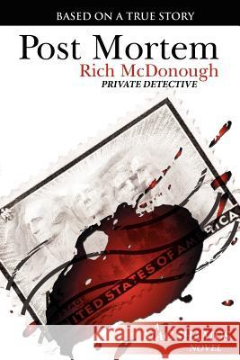 Post Mortem: Special Delivery U.S. Mail McDonough, Rich 9781434347503 Authorhouse - książka