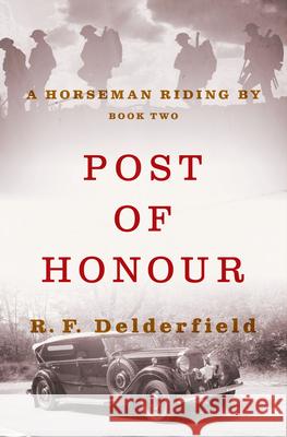 Post of Honour R. F. Delderfield 9781497614932 Open Road Media - książka