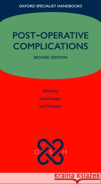Post-Operative Complications Leaper, David 9780199546268  - książka