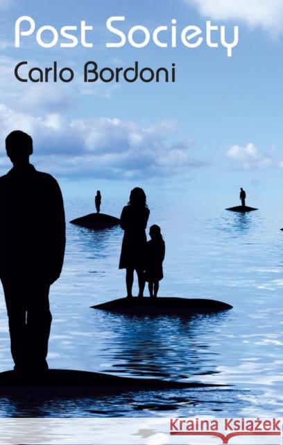 Post Society Carlo Bordoni 9781509553907 Polity Press - książka