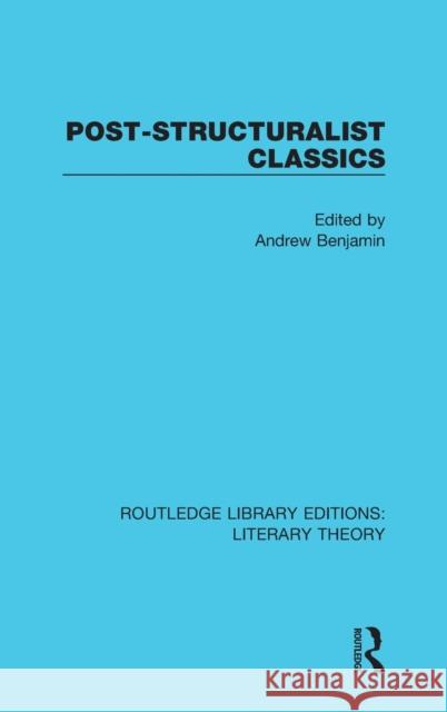 Post-Structuralist Classics  9781138689510 Taylor and Francis - książka