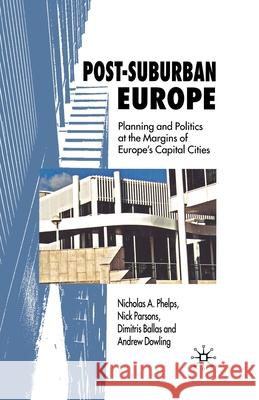 Post-Suburban Europe Phelps, Nicholas A. 9781349280506 Palgrave Macmillan - książka