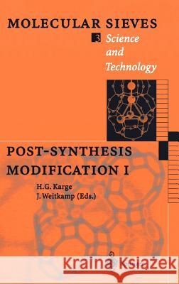 Post-Synthesis Modification I H. G. Karge J. Weitkamp P. Anderson 9783540643340 Springer Berlin Heidelberg - książka