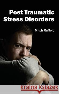 Post Traumatic Stress Disorders Mitch Ruffolo 9781632413222 Hayle Medical - książka