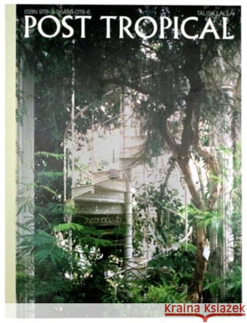 Post Tropical Talisa Lallai 9783964360786 BOM DIA BOA TARDE BOA NOITE UG (haftungsbesch - książka