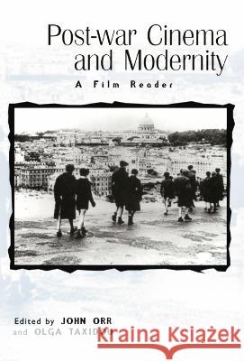 Post-war Cinema and Modernity: A Film Reader  9780748612826 Edinburgh University Press - książka