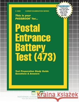 Postal Entrance Battery Test (473) Passbooks 9781799336600 National Learning Corp - książka