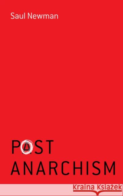 Postanarchism Newman, S 9780745688732 John Wiley & Sons - książka