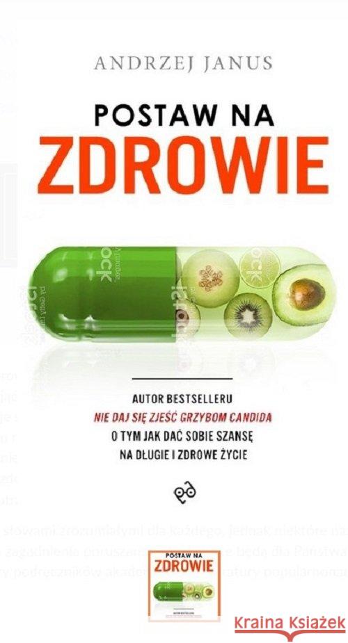 Postaw na zdrowie Janus Andrzej 9788364190216 Erica - książka