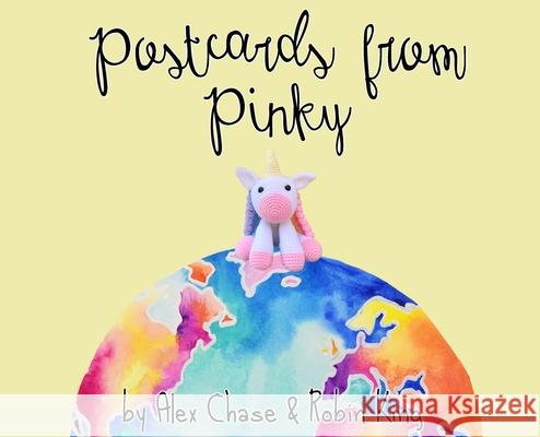 Postcards From Pinky Alex Chase Robin M. King 9781087916255 Indy Pub - książka