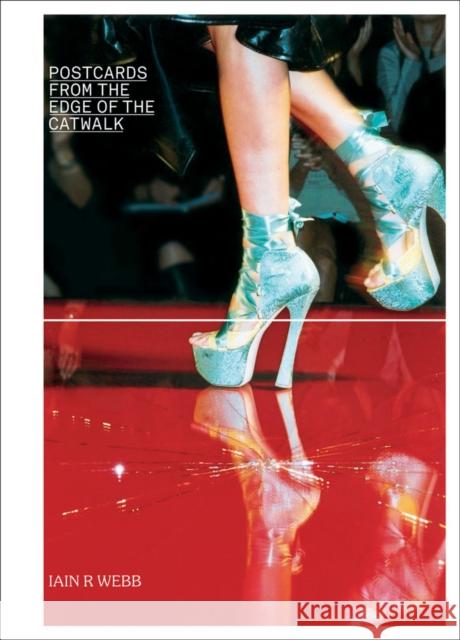 Postcards from the Edge of the Catwalk Iain R. Webb 9781851496471 ACC Distribution - książka