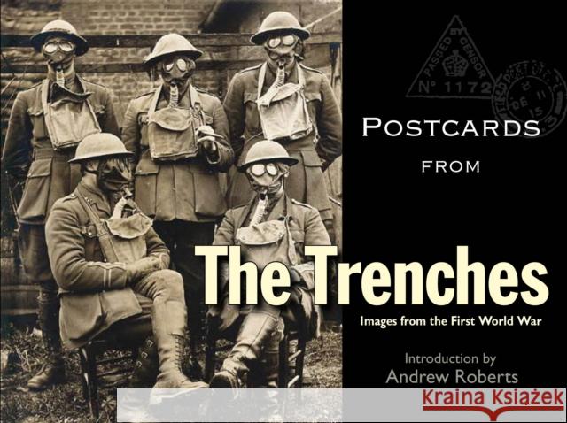 Postcards from the Trenches: Images from the First World War  9781851243914 Bodleian Library - książka