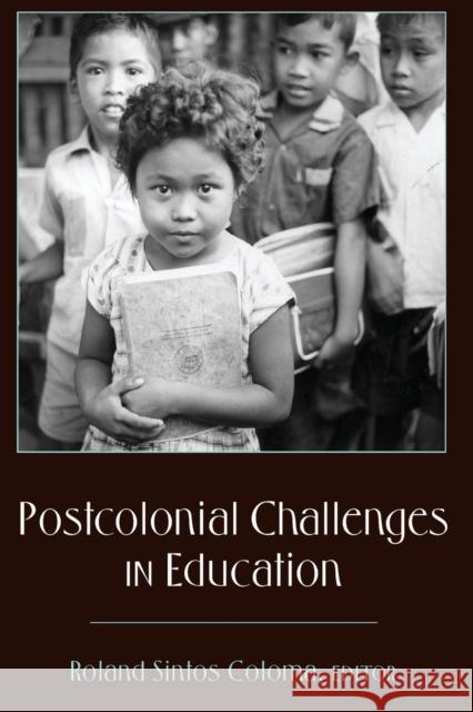 Postcolonial Challenges in Education  9781433106491 Peter Lang Publishing Inc - książka