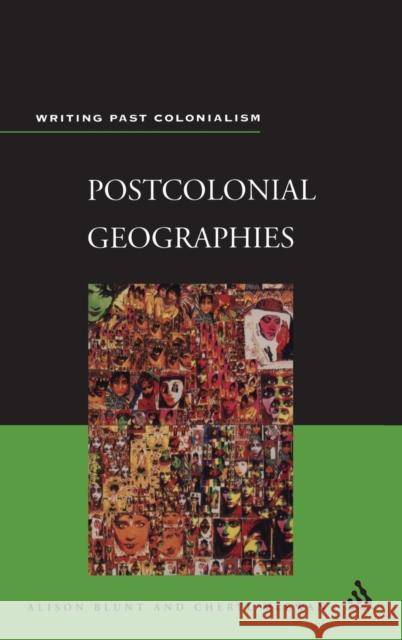 Postcolonial Geographies Alison Blunt Cheryl McEwan 9780826460820 Athlone Press - książka