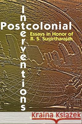 Postcolonial Interventions: Essays in Honor of R.S. Sugirtharajah Liew, Tat-Siong Benny 9781906055707 Sheffield Phoenix Press Ltd - książka