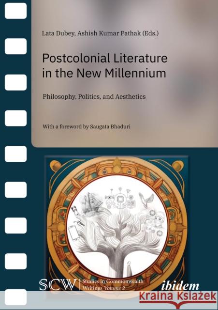 Postcolonial Literature in the New Millennium: Philosophy, Politics, and Aesthetics  9783838220017 Ibidem Press - książka
