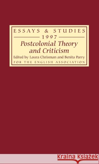 Postcolonial Theory and Criticism Laura Chrisman Benita Parry 9780859915540 D.S. Brewer - książka