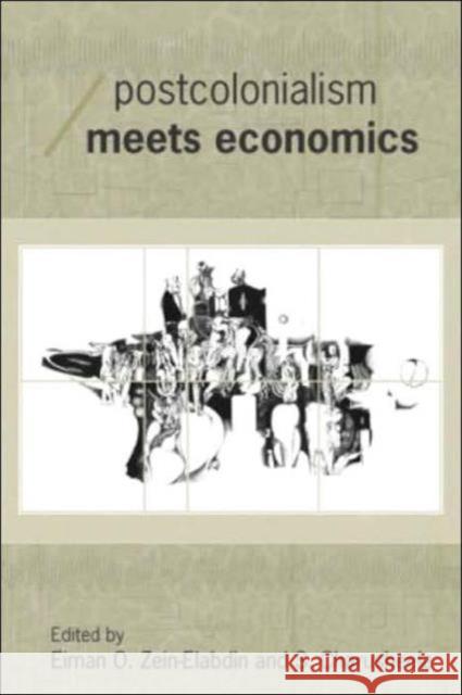 Postcolonialism Meets Economics Eiman O. Zein-Elabdin S. Charusheela 9780415287265 Routledge - książka