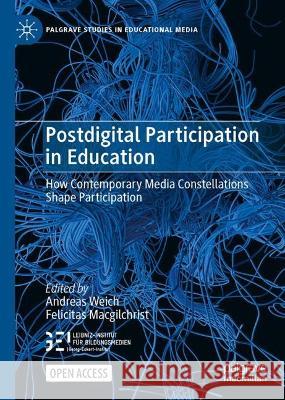 Postdigital Participation in Education  9783031380549 Springer Nature Switzerland - książka