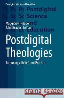 Postdigital Theologies  9783031094071 Springer International Publishing - książka