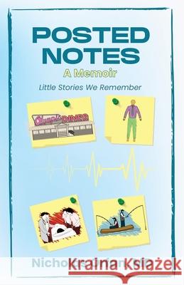 Posted Notes: A Memoir Nicholas Orfan 9781966283058 American Real Publishing - książka