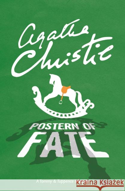 Postern of Fate: A Tommy & Tuppence Mystery Agatha Christie 9780007590636 HarperCollins Publishers - książka