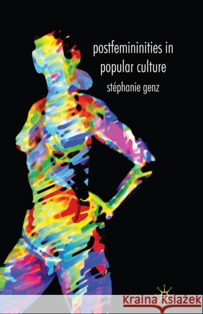 Postfemininities in Popular Culture S. Genz 9781349362387 Palgrave MacMillan - książka