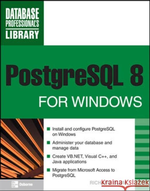 PostgreSQL 8 for Windows Richard Blum 9780071485623 McGraw-Hill/Osborne Media - książka