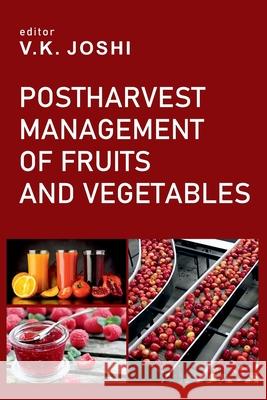 Postharvest Management Of Fruits And Vegetables V. K. Joshi 9789391383213 New India Publishing Agency- Nipa - książka