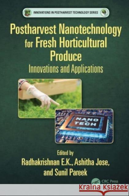 Postharvest Nanotechnology for Fresh Horticultural Produce  9780367675011 Taylor & Francis Ltd - książka