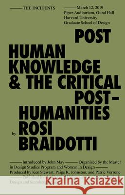 Posthuman Knowledge and the Critical Posthumanities Braidotti, Rosi 9783956796104 Sternberg Press - książka