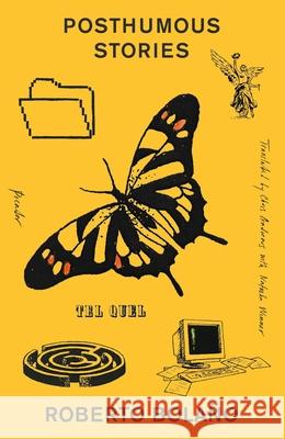 Posthumous Stories Roberto Bola?o Chris Andrews Natasha Wimmer 9781250352170 Picador USA - książka