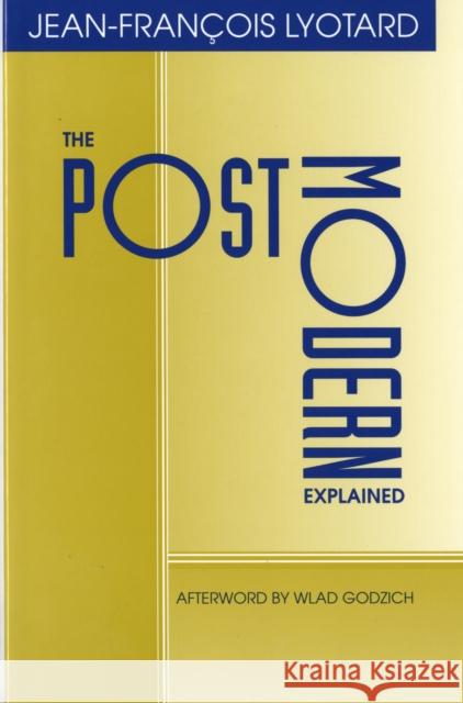 Postmodern Explained: Correspondence 1982-1985 Lyotard, Jean-Fracois 9780816622115 University of Minnesota Press - książka
