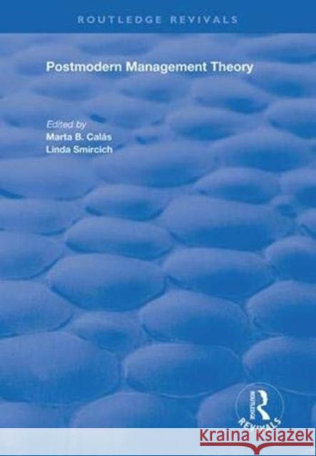 Postmodern Management Theory Marta B. Calas Linda Smircich 9781138363311 Routledge - książka