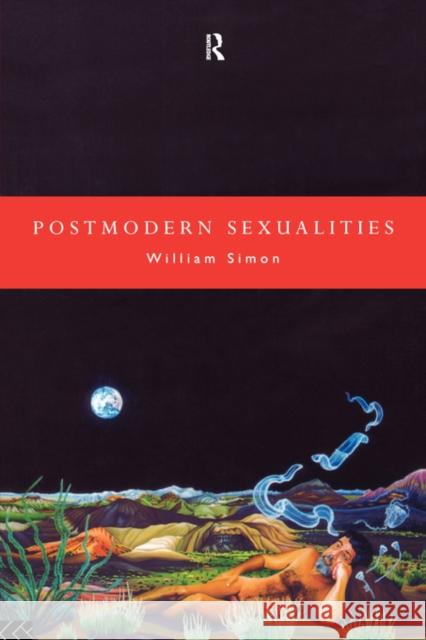 Postmodern Sexualities William Simon 9780415106276 Routledge - książka