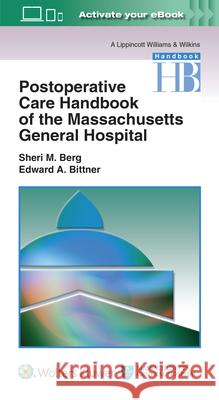 Postoperative Care Handbook of the Massachusetts General Hospital Sheri M. Berg Edward A. Bittner 9781496301048 LWW - książka