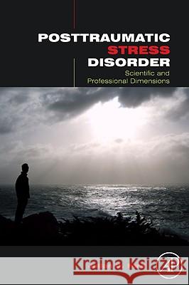 Posttraumatic Stress Disorder: Scientific and Professional Dimensions  Ford 9780123744623  - książka