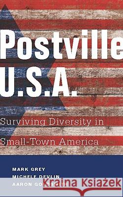 Postville U.S.A. Mark Grey, Michele Devlin, Aaron Goldsmith 9781934848647 GemmaMedia - książka