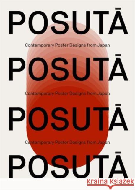 POSUTA POSTER: Contemporary Poster Designs from Japan Victionary 9789887566663 Viction Workshop Ltd - książka